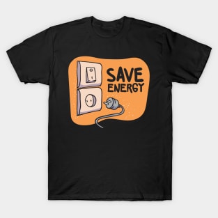 Save Energy T-Shirt